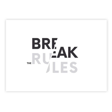 break the rules