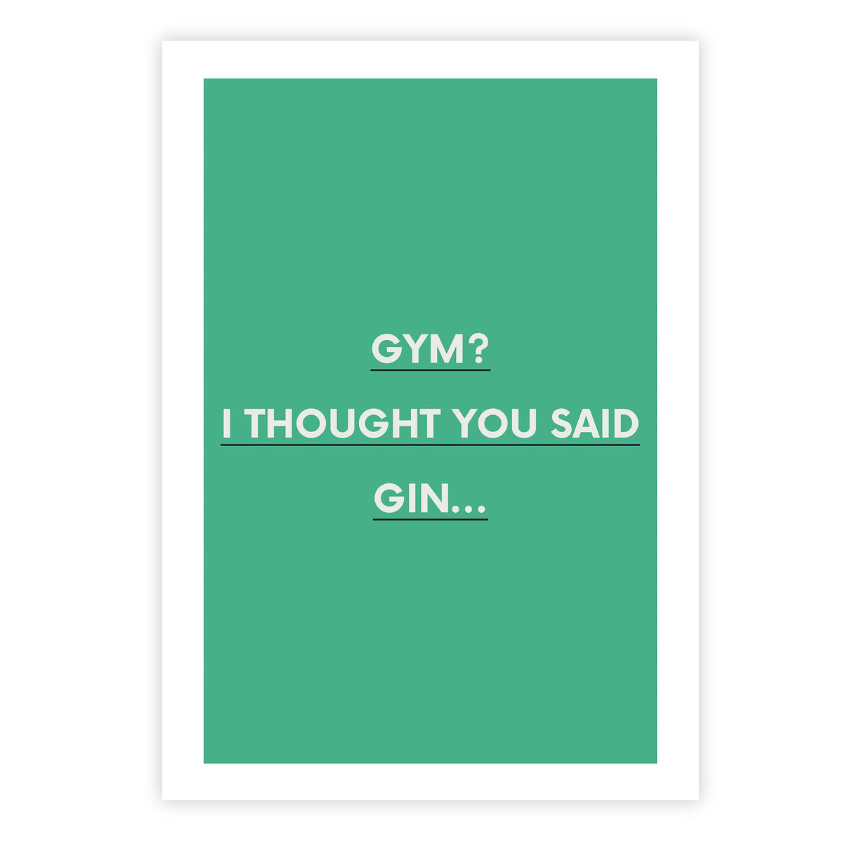 Gym? I thought you said Gin