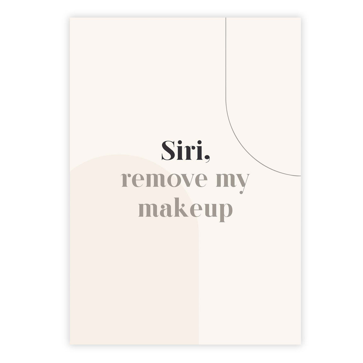 Siri remove my makeup