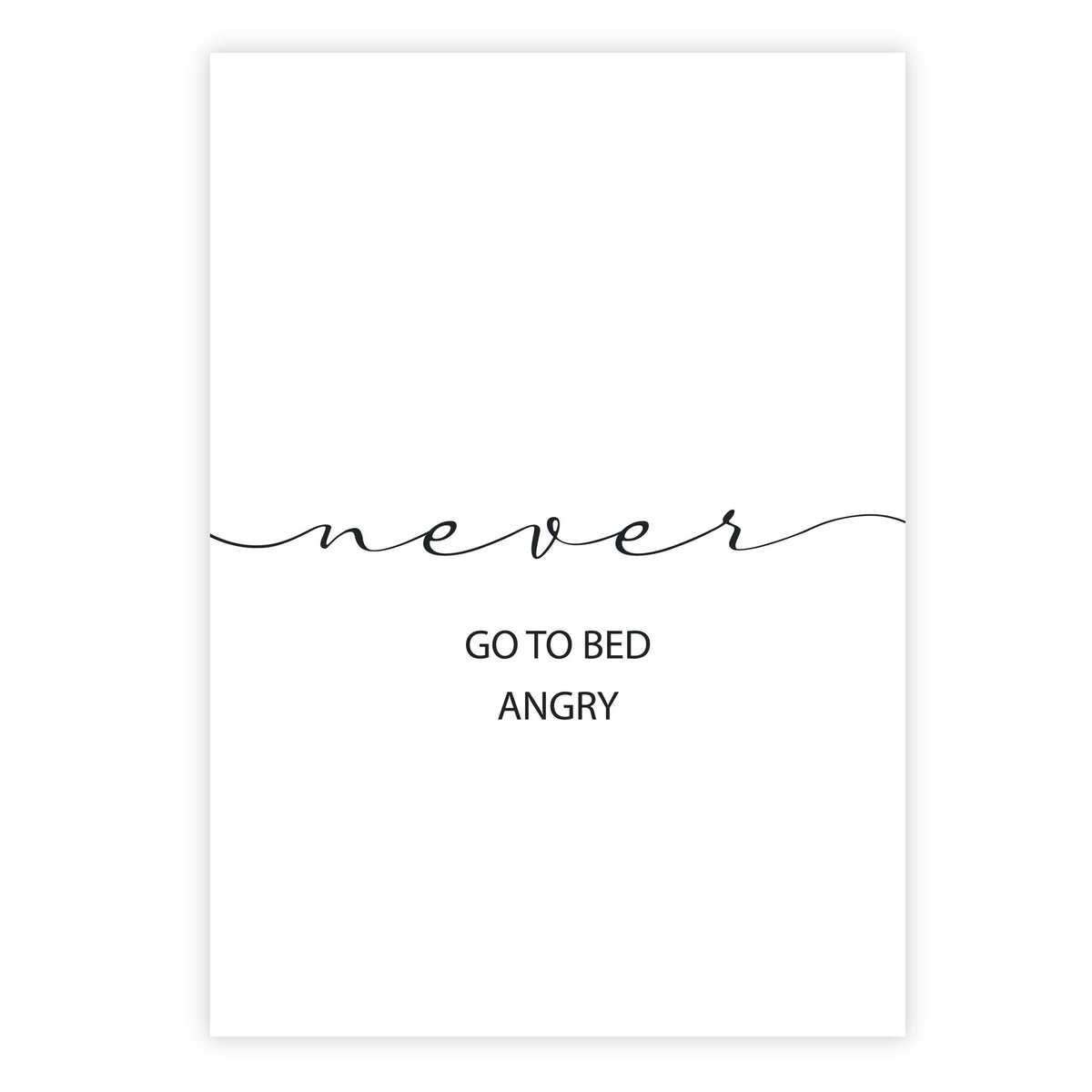 Never go to bed angry