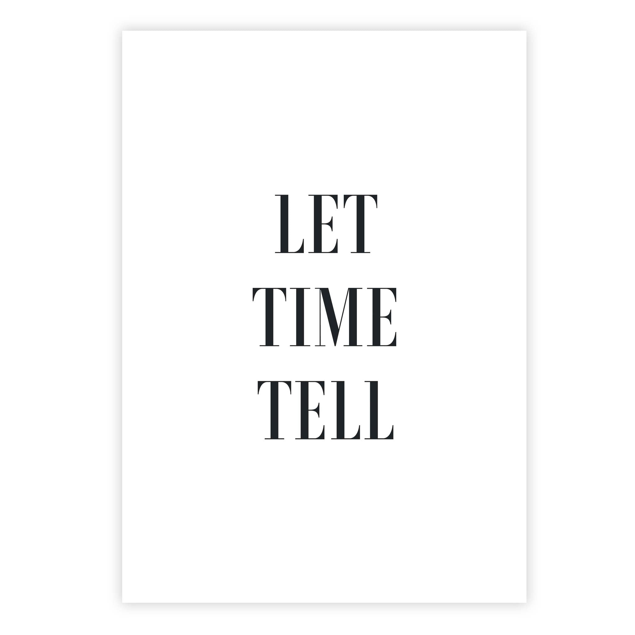 Let time tell