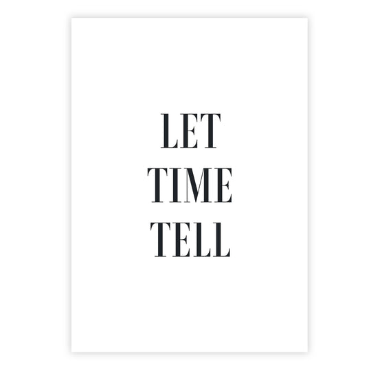 Let time tell