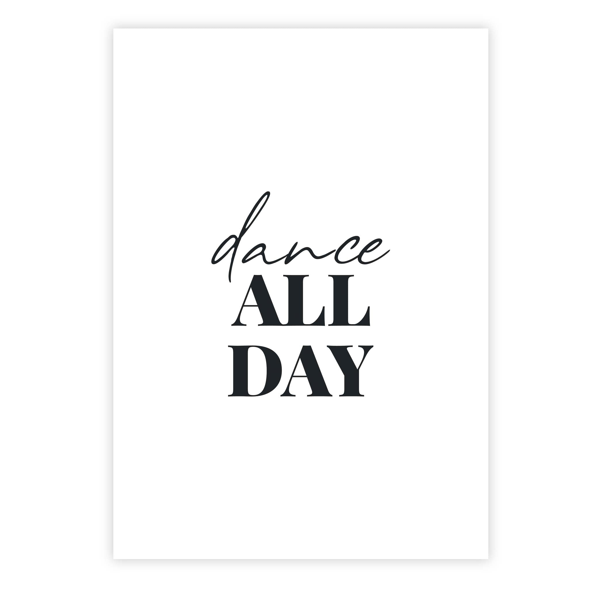 Dance all day