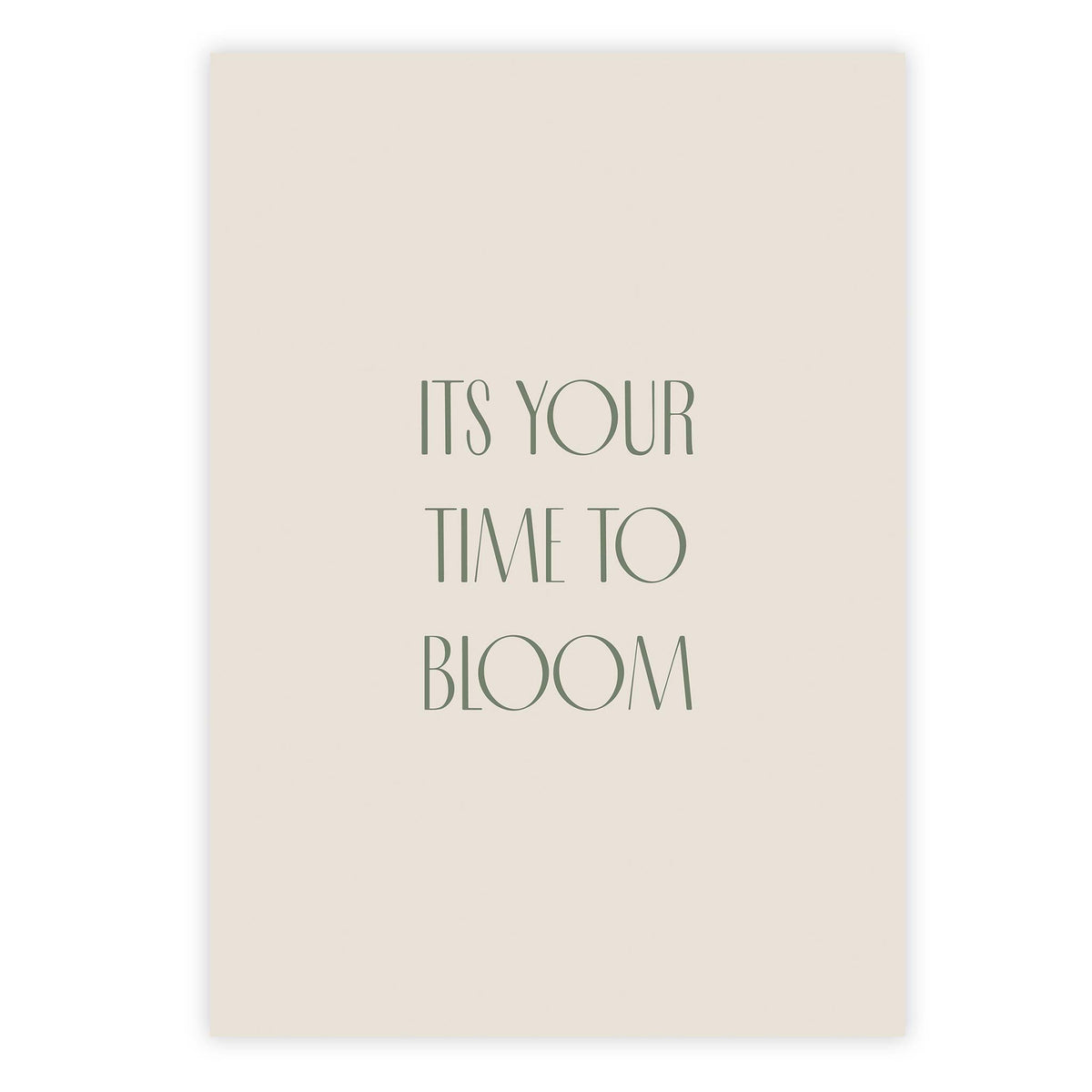 Its your time to bloom