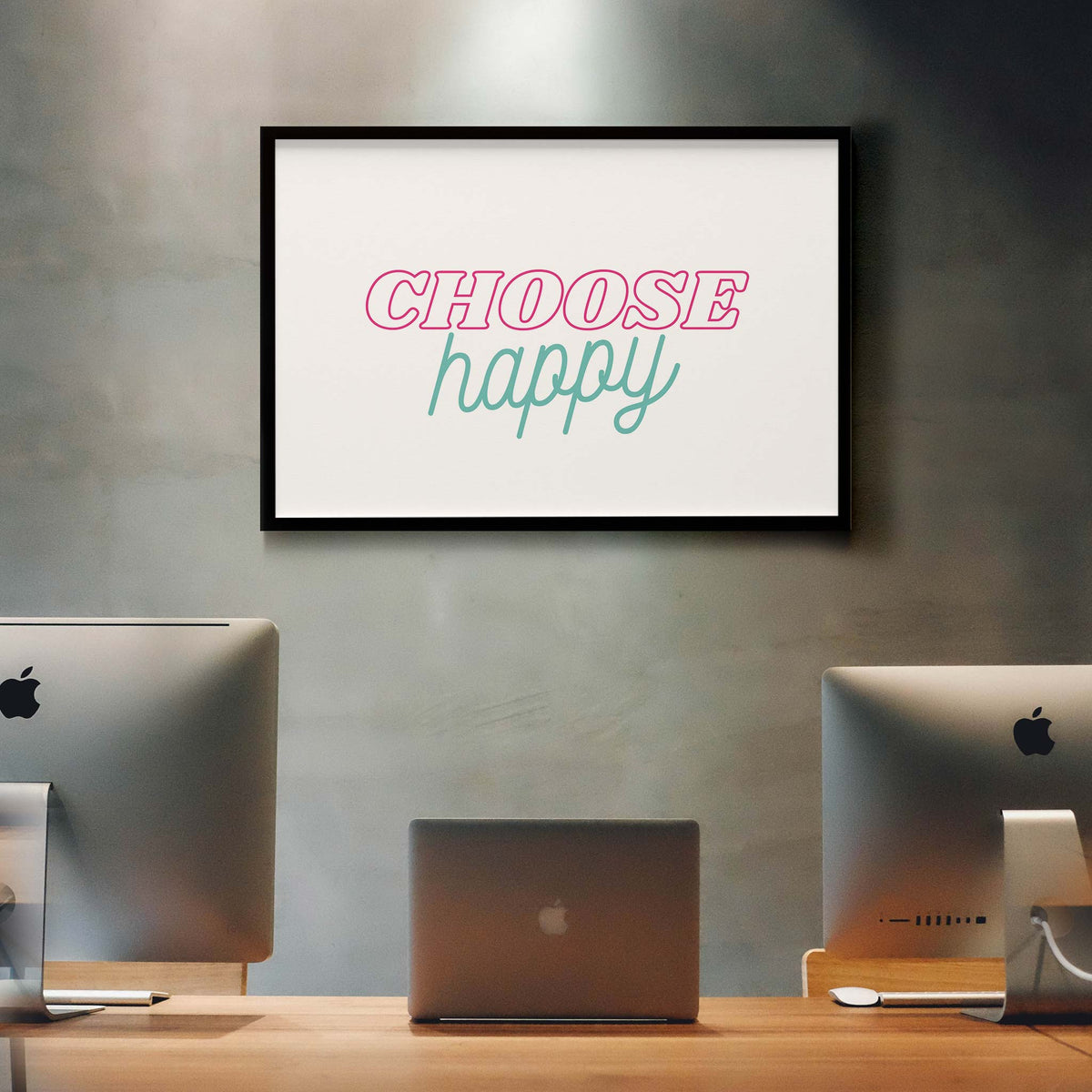 Choose happy