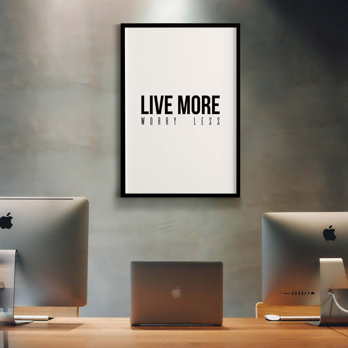 Live more, worry less