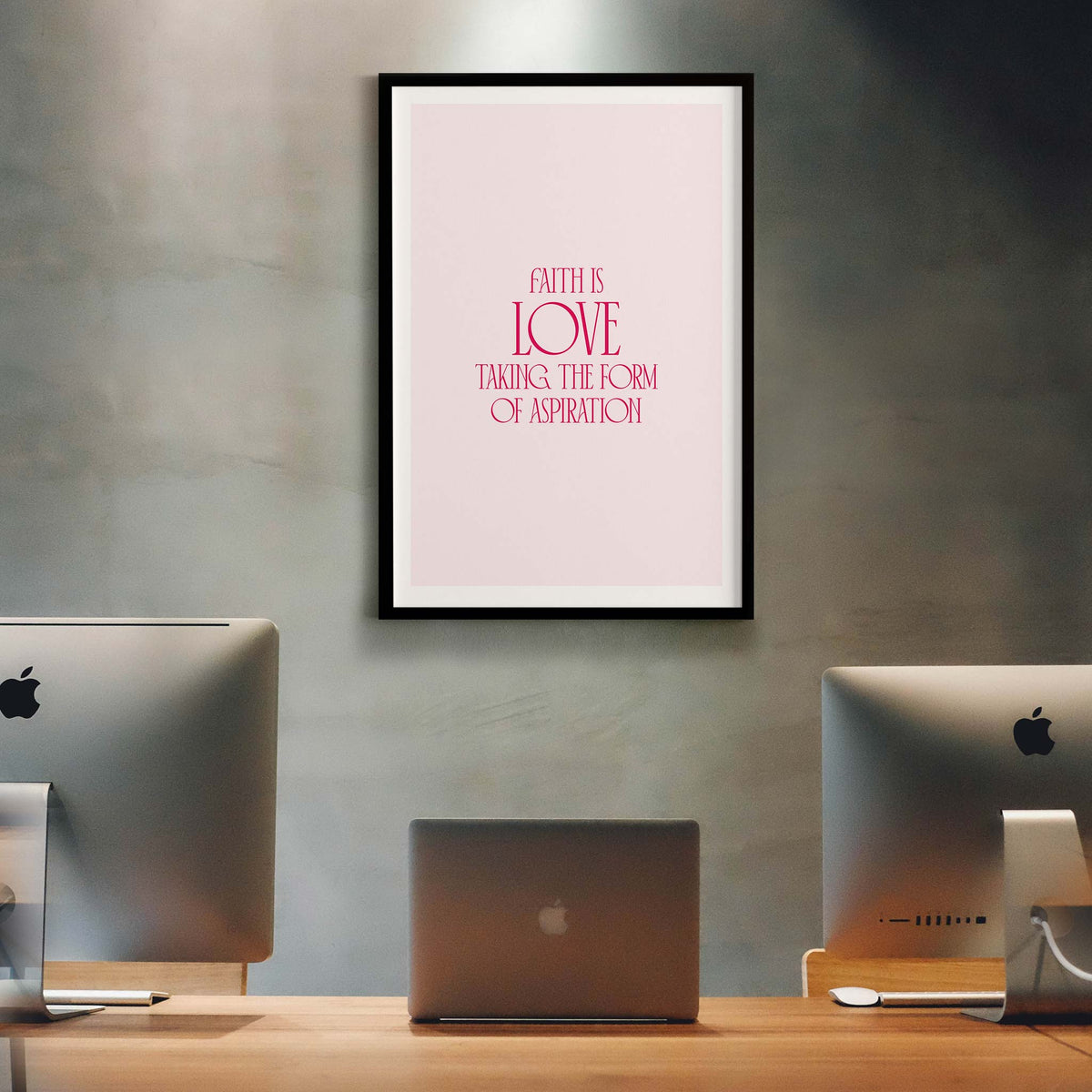 Faith is love taking the form of aspiration