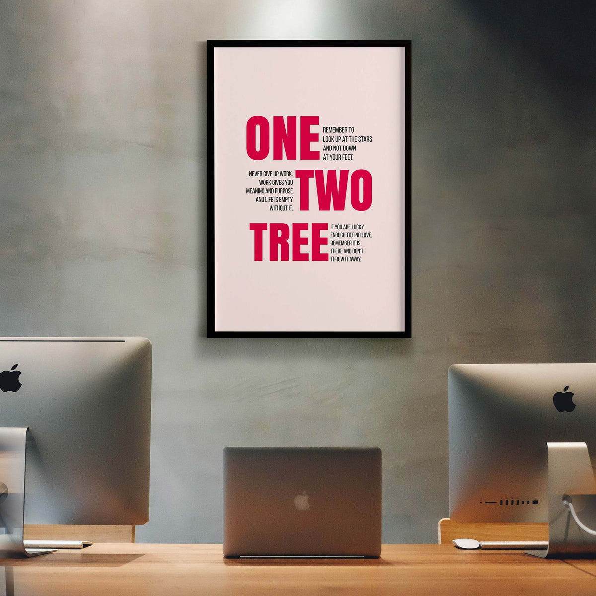 One, remember to look up at the stars and not down at your feet. Two, never give up work. Work gives you meaning and purpose and life is empty without it. Three, if you are lucky enough to find love, remember it is there and don’t throw it away