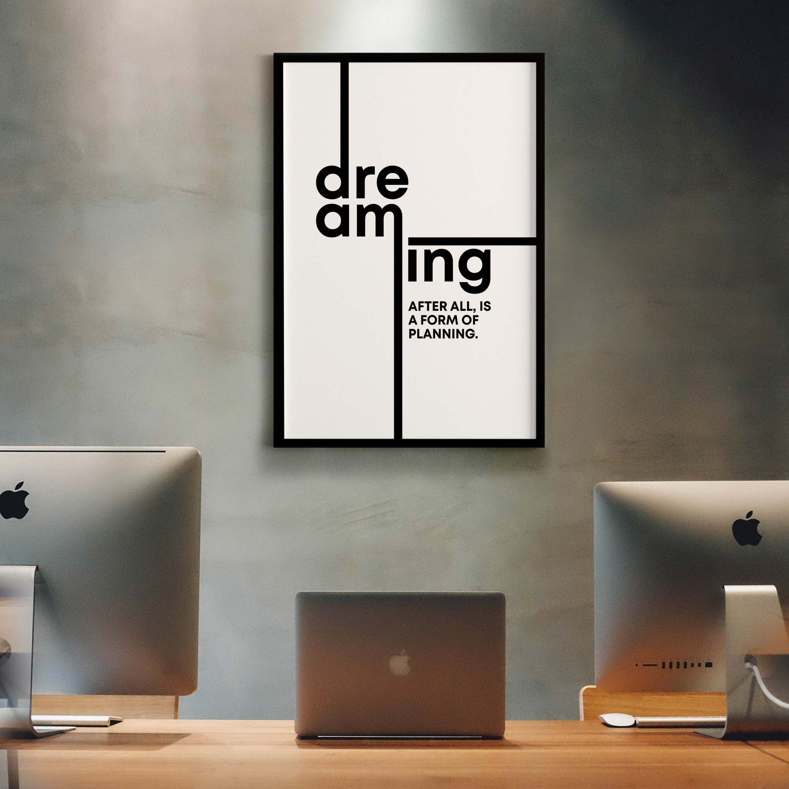 Dreaming, after all, is a form of planning