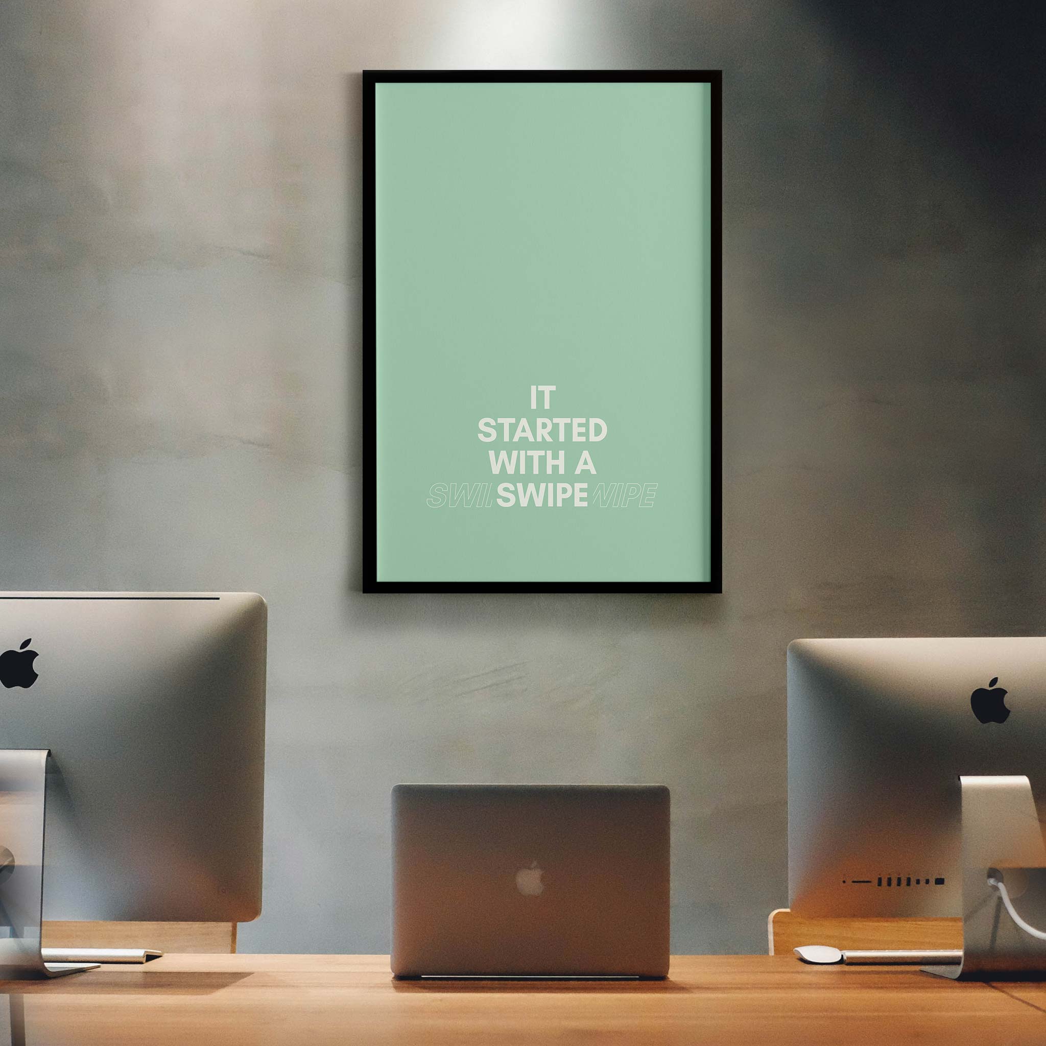 It started with a swipe