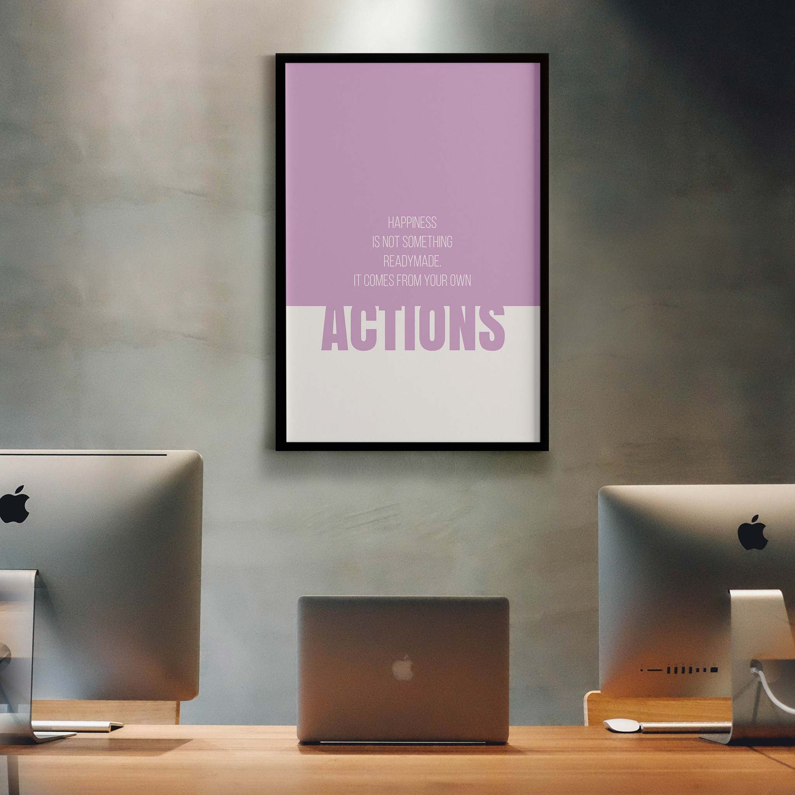 Happiness is not something readymade. It comes from your own actions