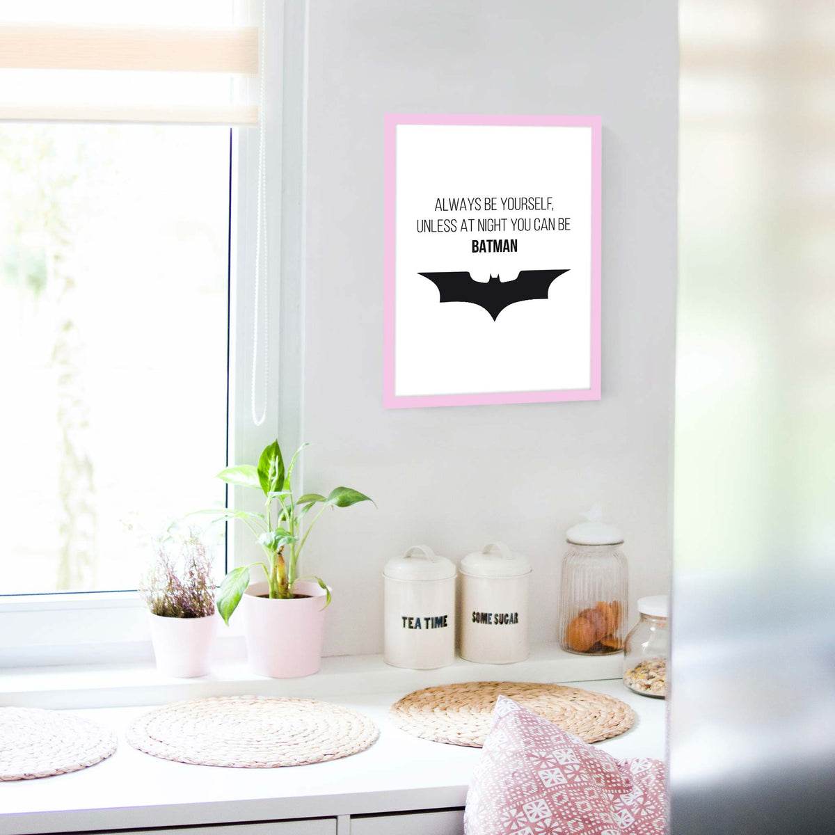 Always be yourself, unless at night you can be Batman