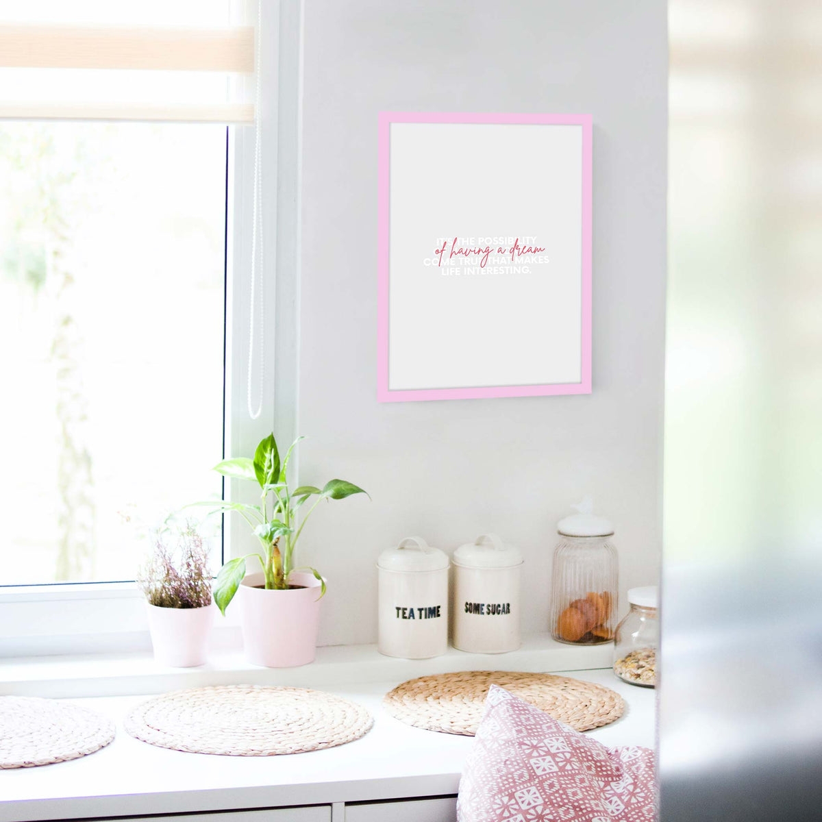 It’s the possibility of having a dream come true that makes life interesting