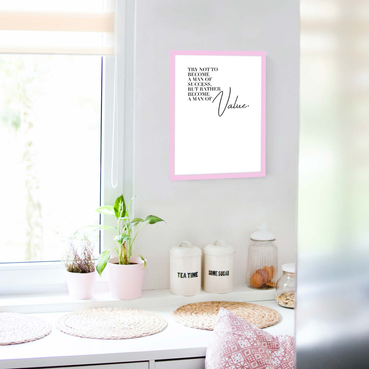 Try not to become a man of success, but rather become a man of value