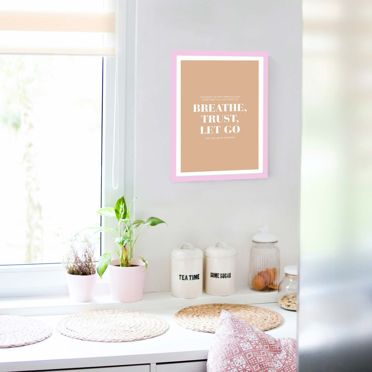 You don’t always need a plan. Sometimes you just need to breathe, trust, let go and see what happens