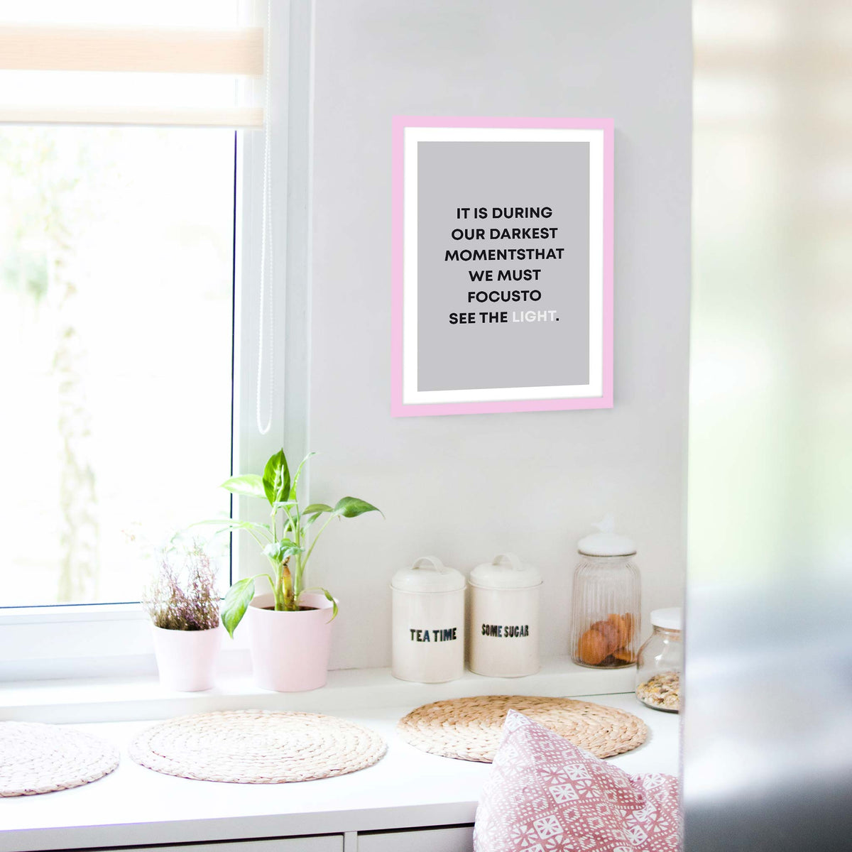 It is during our darkest moments that we must focus to see the light