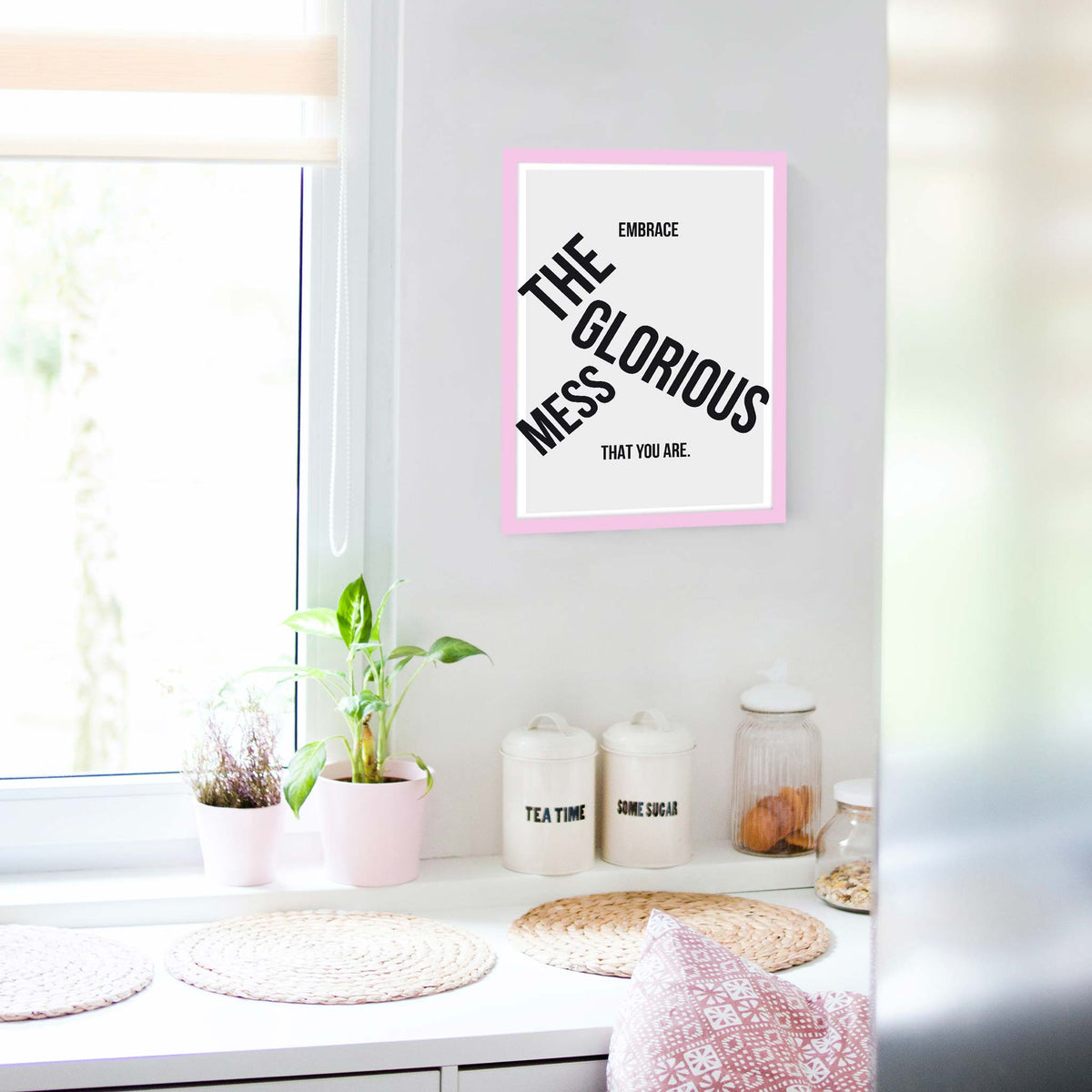 Embrace the glorious mess that you are