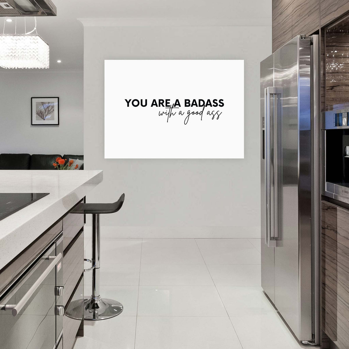 You are a badass with a good ass