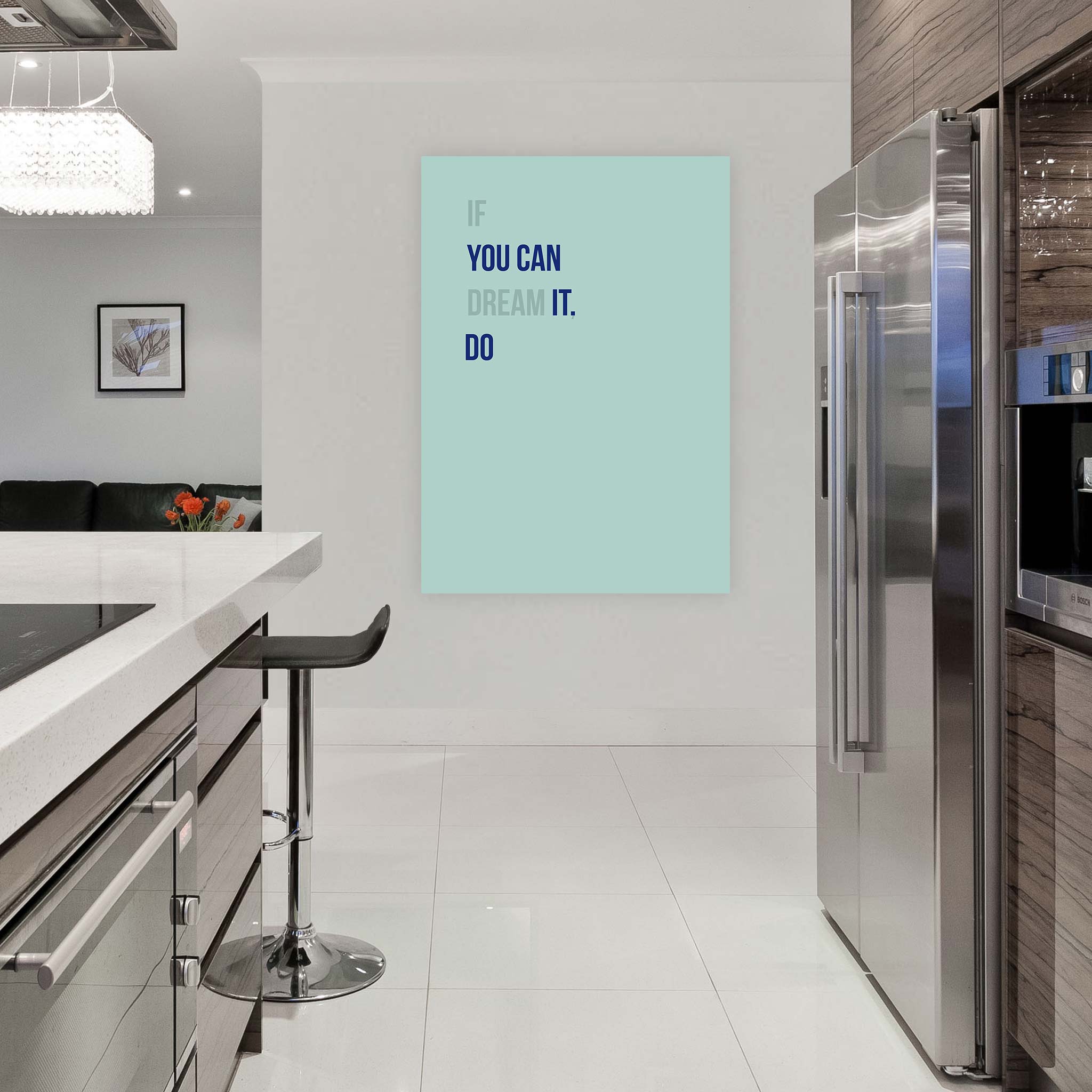 If you can dream it, you can do it