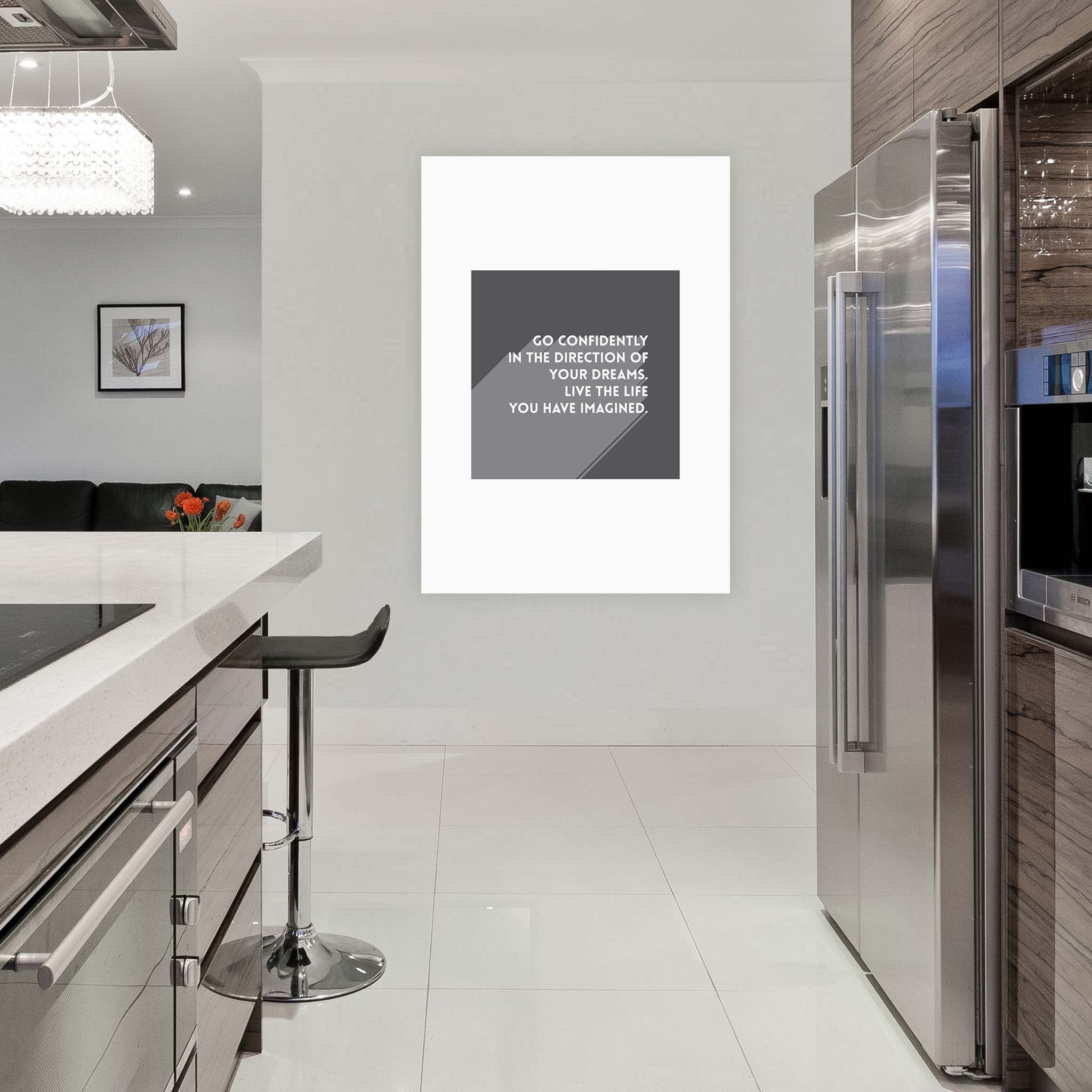 Go confidently in the direction of your dreams. Live the life you have imagined