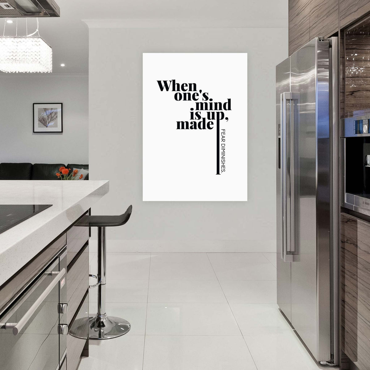 When one&#39;s mind is made up, fear diminishes