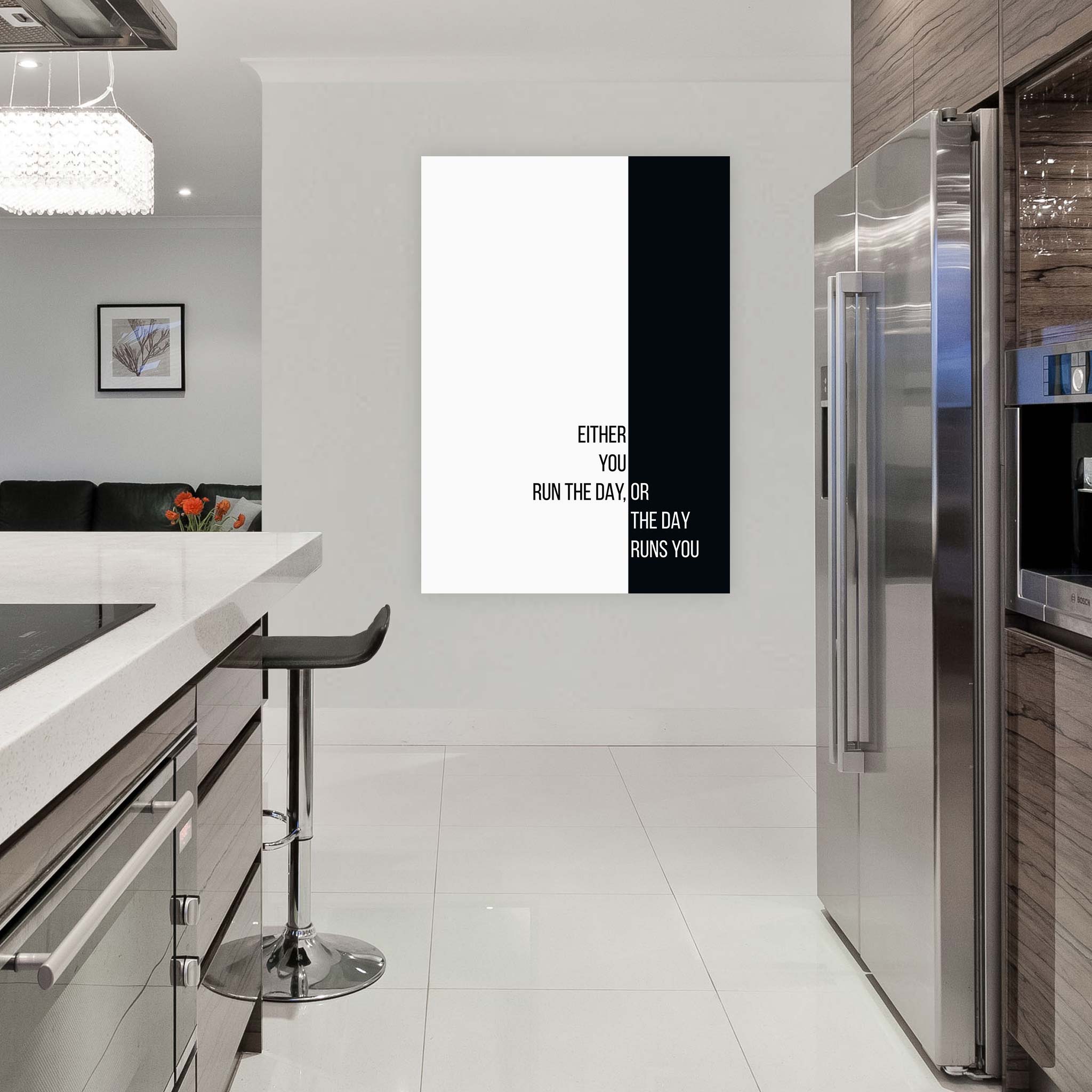 Either you run the day, or the day runs you