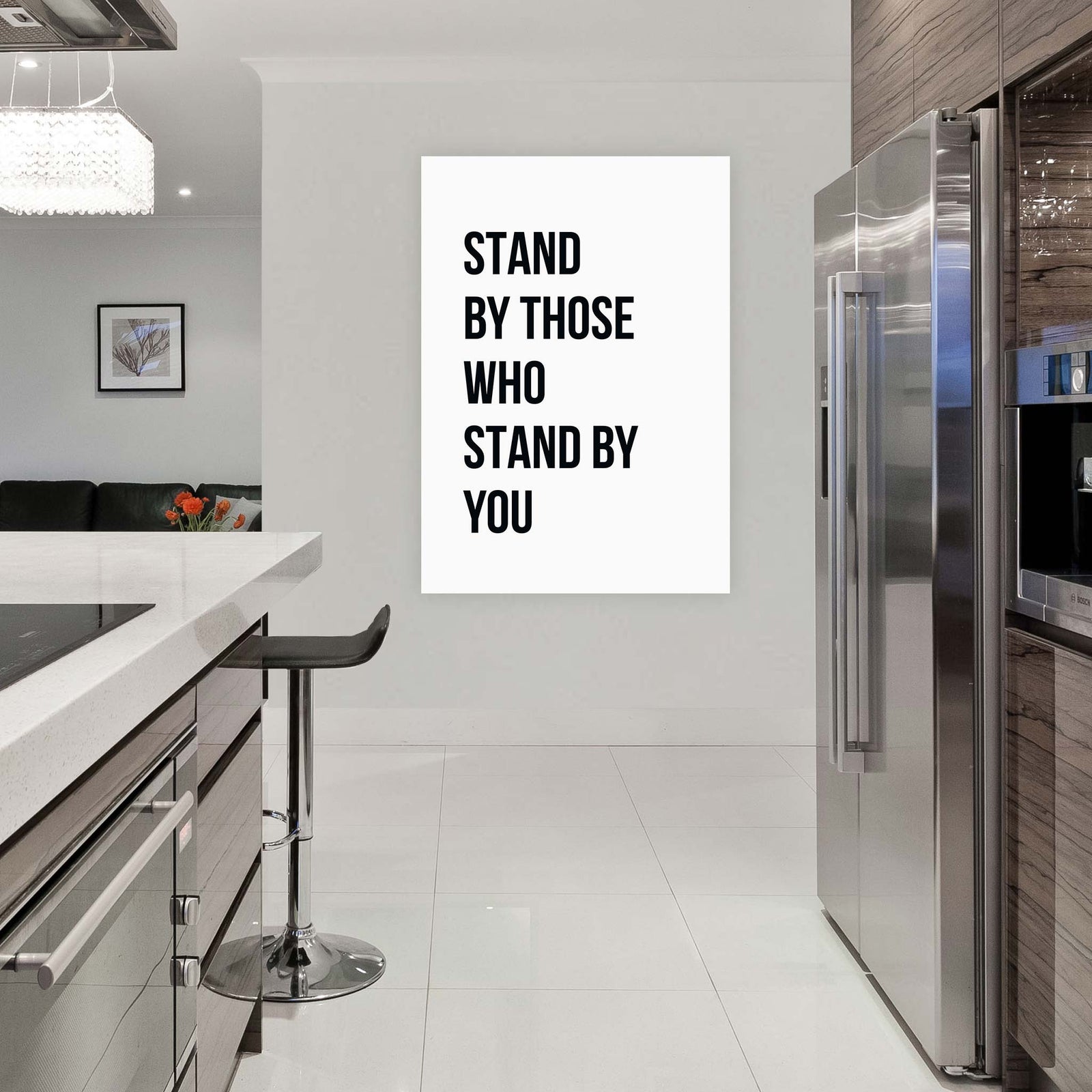 Stand by those who stand by you